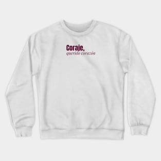 Coraje Crewneck Sweatshirt